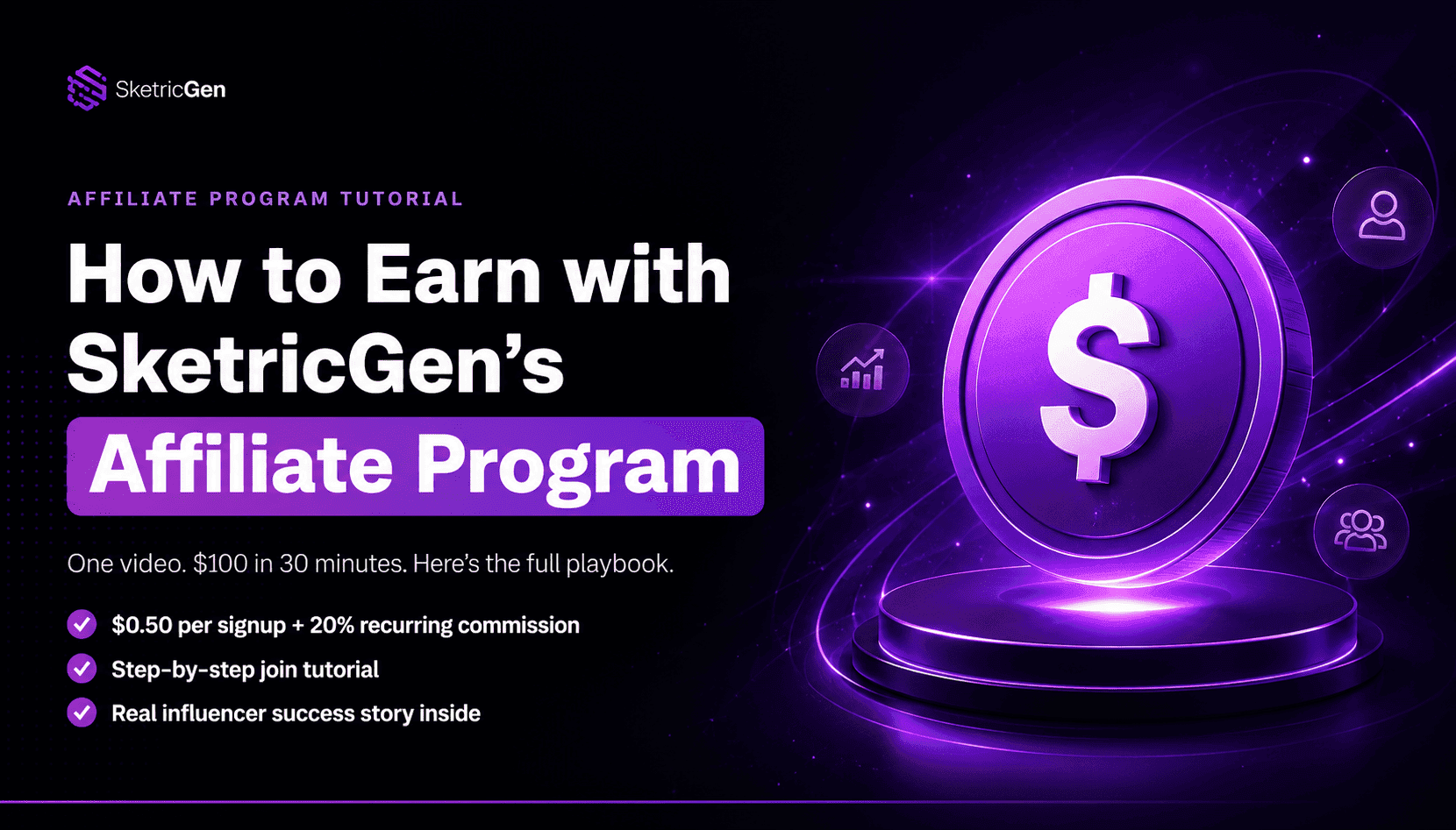 How to Earn with SketricGen's Affiliate Program (Tutorial + Real Example)
