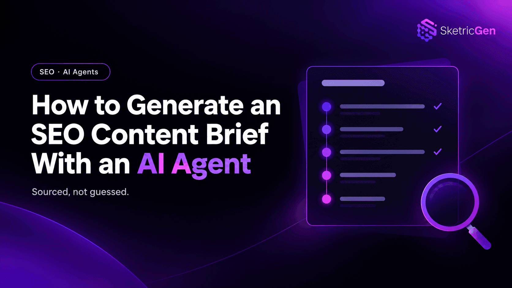 How to Generate an SEO Content Brief With an AI Agent (Free Template)
